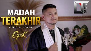 Download lagu MADAH TERAKHIR ( Cover) – OpiK | LT LAB MUSIK mp3