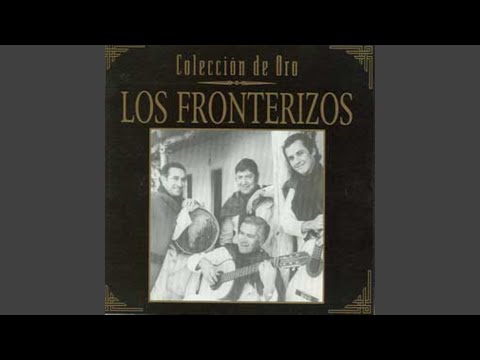 La Compungida - Los Fronterizos