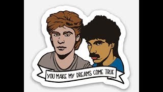 Daryl Hall & John Oates - You Make My Dreams (1 hour)