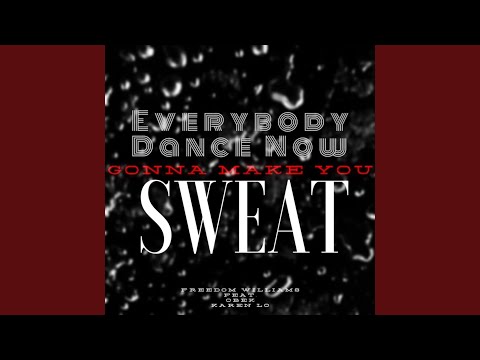 Sweat 25th (Acapella)