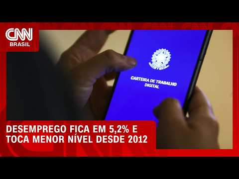 Desemprego cai para 5,2% no 3º trimestre e atinge menor nível desde 2012 | LIVE CNN