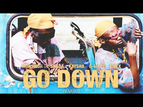 Go Down - DJ Paparazzi Remix - Monsieur de Shada x Kaysha x Emex x C-Mart