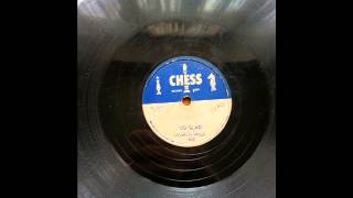 HOWLIN WOLF -  I ASKED FOR WATER -  SO GLAD -  CHESS 1632