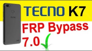 All Tecno K7 FRP reset // Google account Remove Android 7 // Without PC