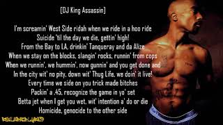 2Pac - Real Bad Boyz ft. DJ King Assassin (Lyrics)