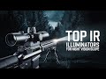 Top 5 Best IR Illuminator For Night Vision Scope 2026! 🔥