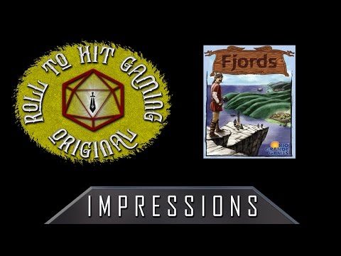 Roll to Hit Impressions:  Fjords
