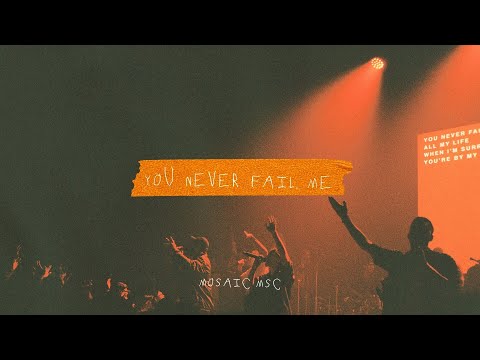 Thumbnail for  You Never Fail Me (All My Life) video