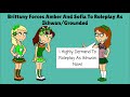 Brittany Forces Amber And Sofia To Roleplay IkhwanDaSASUKENinjaFan2K0 Grounded