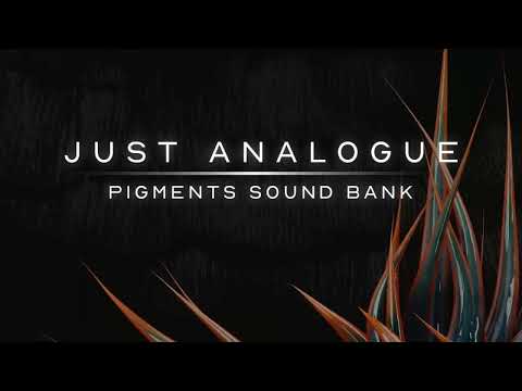 Just Analogue - Pigments Presets (Pigments Sound Bank)