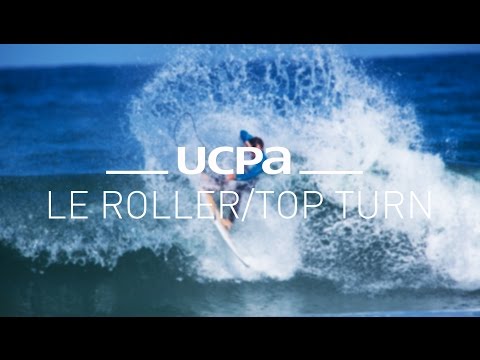 Tutos Surf #6 - Le Roller ou Top turn