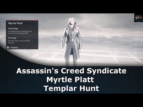Assassin's Creed Syndicate Myrtle Platt Templar Hunt