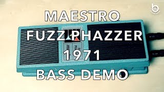 Video thumbnail for MAESTRO FUZZ PHAZZER BASS DEMO 1971 by Bassklasse