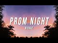 Riovaz Prom Night Lyrics