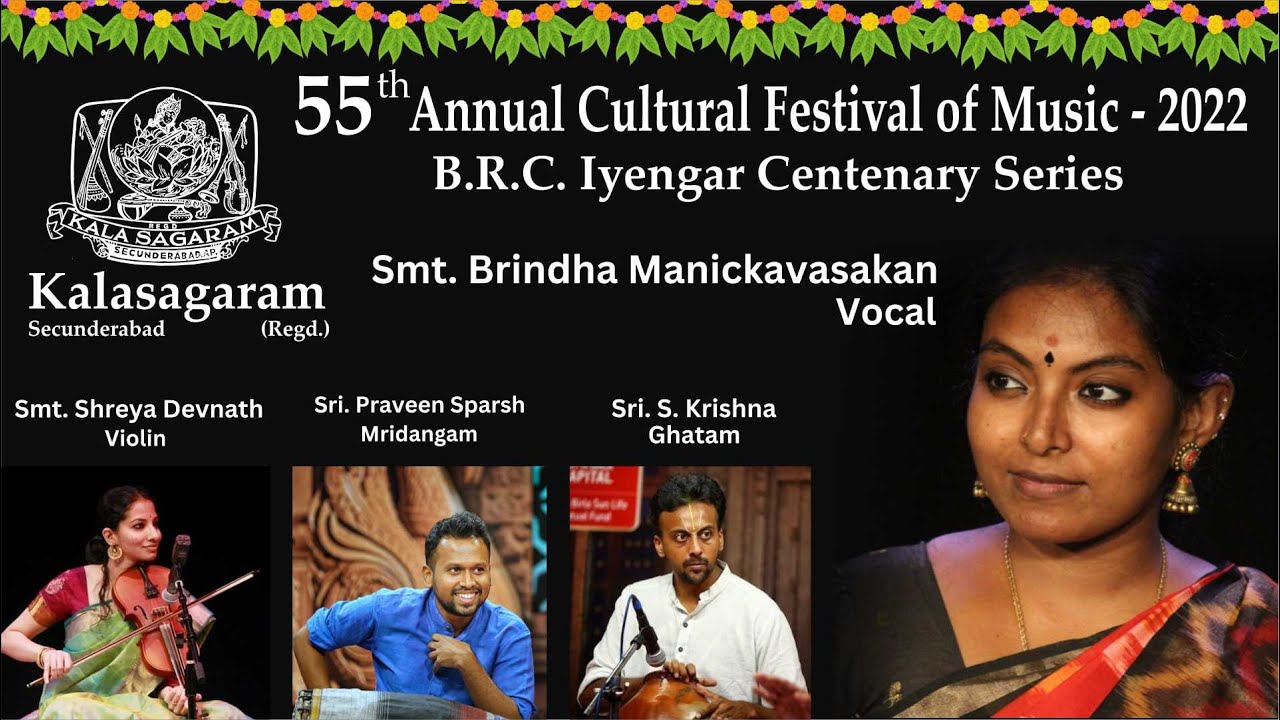 Kalasagaram 55th Annual Cultural Festival of Music-2022 |  Smt Brindha Manickavasakan Vocal concert