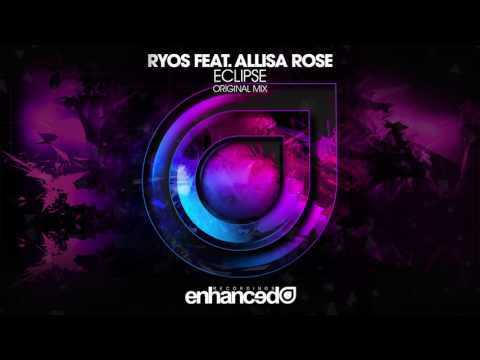 Ryos feat. Allisa Rose - Eclipse (Original Mix)