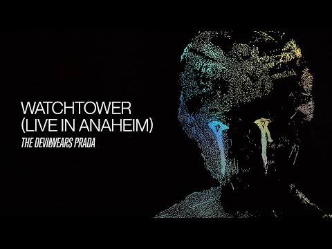 Video thumbnail for Watchtower (Live in Anaheim)