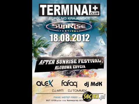 TERMINAL SĘPÓLNO KRAJEŃSKIE 2012 / AFTER SUNRISE FESTIVAL - DJ.ARTI