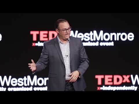How Entrepreneurs Inspire Change | Doug Foley | TEDxWestMonroe