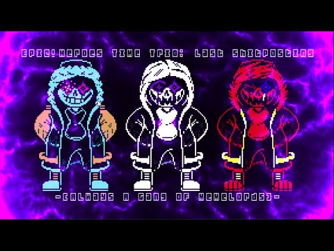 EpicHeroes Time Trio: Last Shitposting -[Always A Gang Of Memelords]-