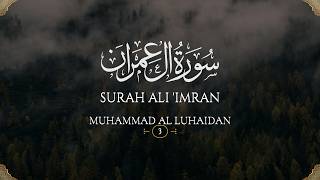 Download lagu Surah AlI Imran 190-195 (UHD) 4K | Heart-Touching Recitation Muhammad Al Luhaidan mp3