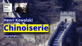 Henri Kowalski: Chinoiserie (Impromptu)