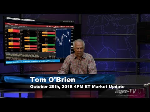 October 29th 4PM ET Market Update with Tom O'Brien on TFNN