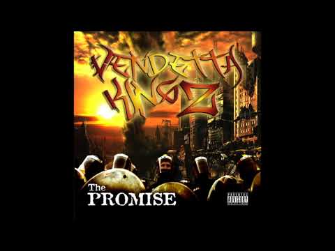 Vendetta Kingz - The Promise