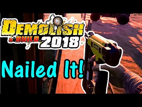 Let's Play Demolish And Build 2018 #12: Nailed It! - YouTube