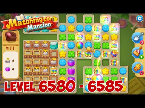 Matchington Mansion level 6580 6581 6582 6583 6584 6585 🏠 Gameplay Walkthrough (Android, iOS)