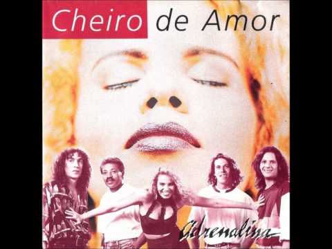 Cheiro de Amor | Pureza da Paixão | CD Adrenalina