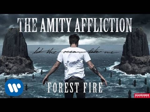 The Amity Affliction - Forest Fire (Audio)