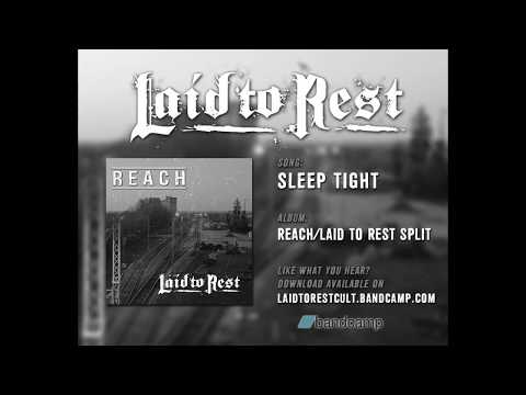 Laid to Rest - Sleep Tight