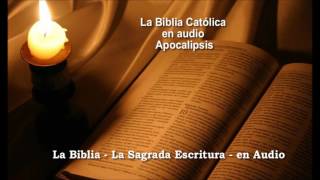 La Biblia Católica en audio Apocalipsis