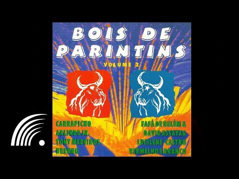 Vermelho e Branco - O Amor Está No Ar - Bois de Parintins vol.2 - Oficial