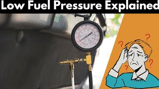 Low Fuel Pressure Explained: Causes, Symptoms, and Solutions