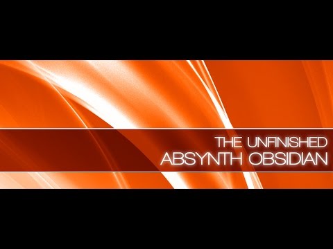 Absynth Obsidian Walkthrough