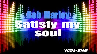 Bob Marley &amp; The Wailers - Satisfy My Soul (1978 / 1 HOUR LOOP)