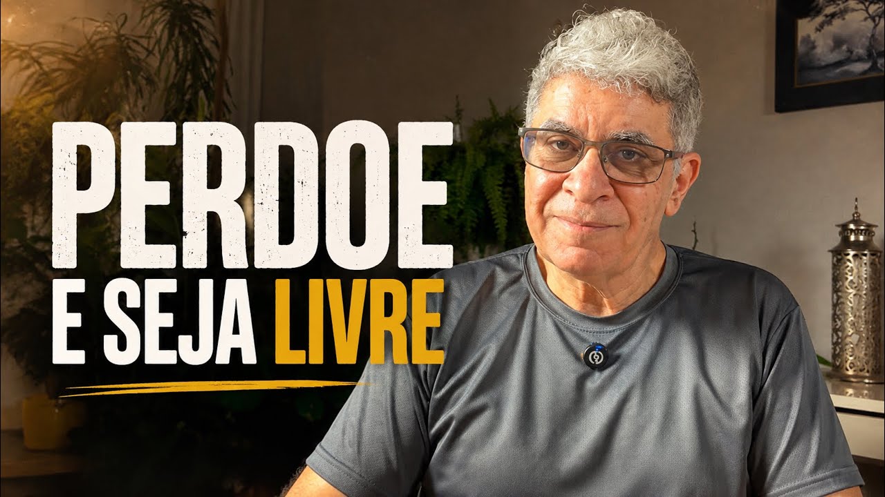 PERDOE E SEJA LIVRE