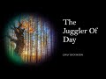 The Juggler Of Day By Emily Dickinson