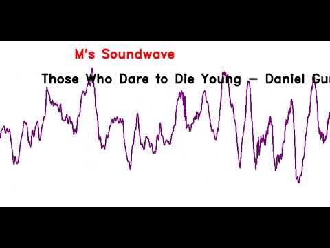 Those Who Dare to Die Young - Daniel Gunnarsson