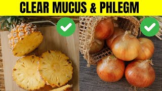 6 Easy & Natural Ways To Get Rid Of Mucus & Phlegm
