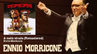 Ennio Morricone - A metà strada - Remastered - Tepepa (1968)
