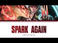 Aimer SPARK AGAIN Kan Rom Eng Lyrics