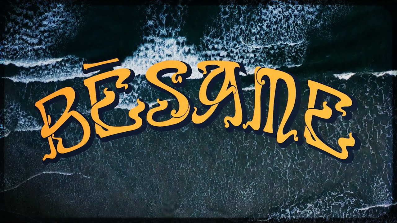 Bésame — Official Music Video
