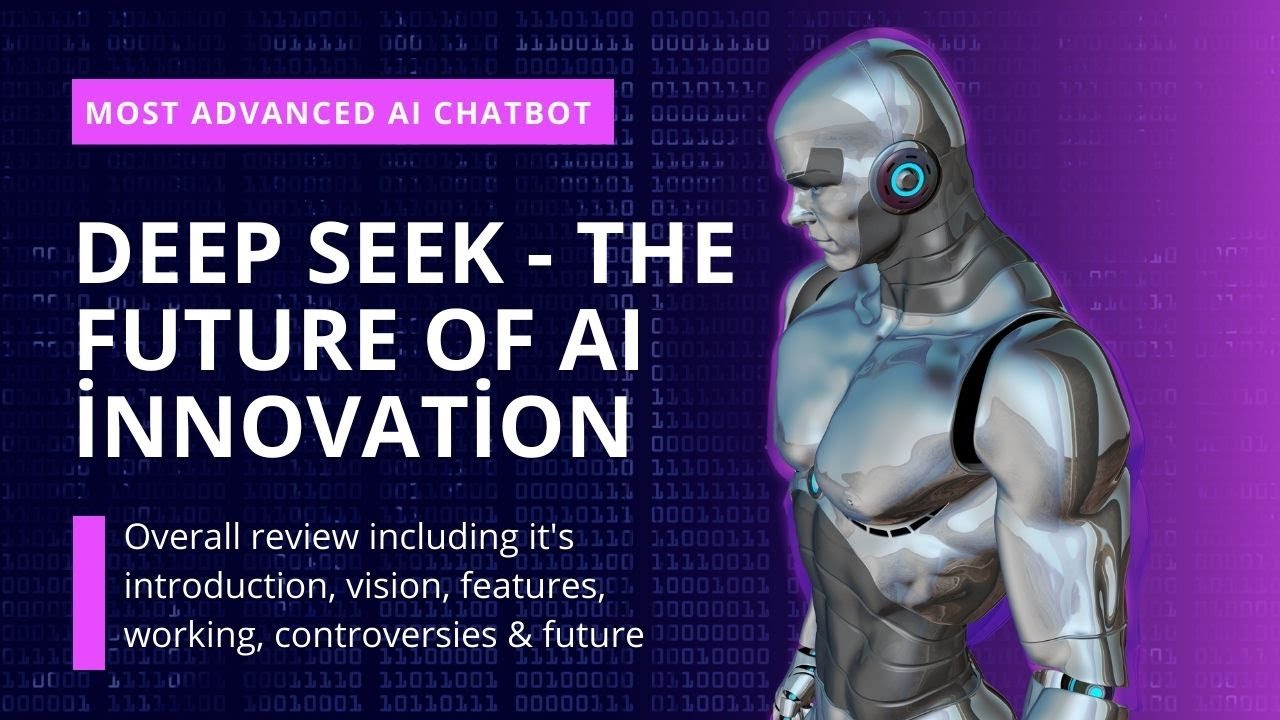Deep Seek AI Chatbot: The Future of AI or a Game Changer? Can It Beat ChatGPT?