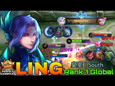 Perfect MANIAC Ling 88% Current Win Rate - Top 1 Global Ling by 皇室 | South. - Mobile Legends