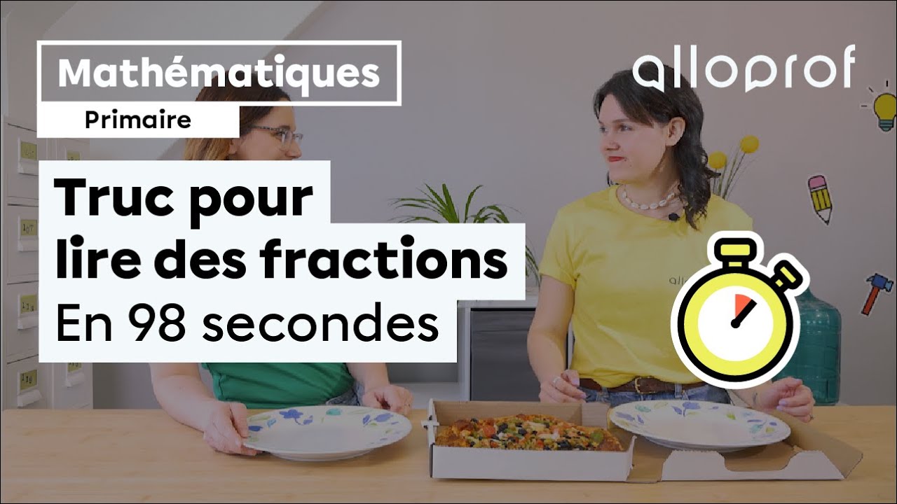 Truc pour lire des fractions en 98 secondes