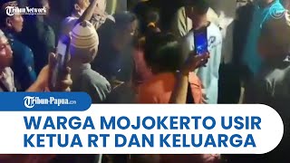 Video Detik-detik Ribuan Warga Mojokerto Usir Ketua RT & Keluarganya, Terlibat Kasus Polisi Gadungan