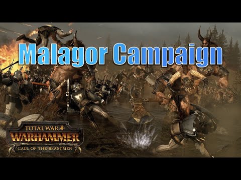 NEW Beastmen Rework - Malagor Campaign (NO CHEESE)